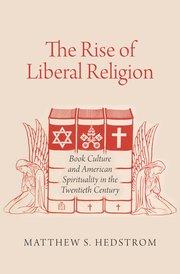 The Rise of Liberal Religion cover