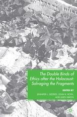 The Double Binds of Ethics after the Holocaust cover