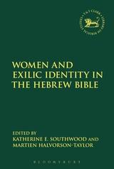 Women and Exilic Identity in the Hebrew Bible cover