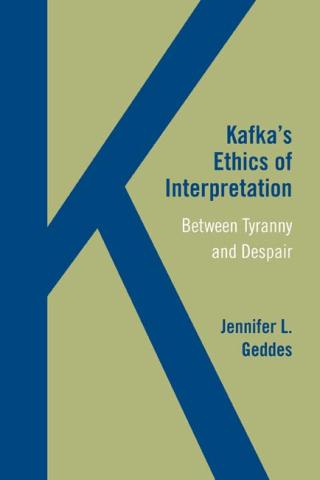 Kafka's Ethics of Interpretation cover